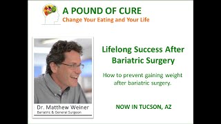 Lifelong Success After Bariatric surgery  How to prevent gaining weight after bariatric surgery [upl. by Savil]