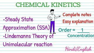 Lindemann Theory of Unimolecular reaction  Steady State Approximation SSA  Chemical Kinetics [upl. by Annunciata]