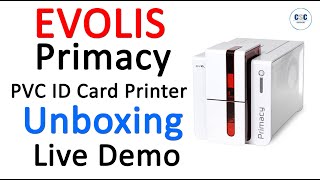 Evolis Primacy PVC Card Printer Unboxing Live Demo [upl. by Ardnuhsor]