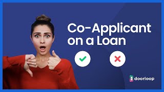 What Is a CoApplicant and Should You Add One to a Loan Application [upl. by Wenoa]