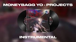 Moneybagg Yo  Projects Official Instrumental [upl. by Dorrej98]