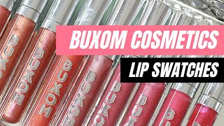 BUXOM COSMETICS LIP GLOSS amp LIP CREAM SWATCHES [upl. by Mariand969]