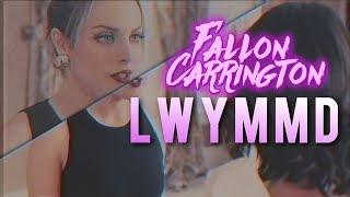 ►Fallon Carrington  LWYMMD [upl. by Perkoff]