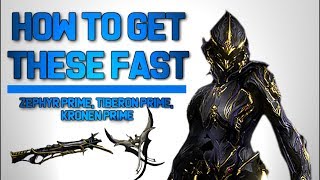 Warframe Zephyr Prime Tiberon Prime Kronen Prime How to Farm Them Fast [upl. by Eduam]