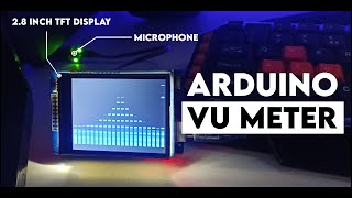 Arduino VU Meter with TFT Display 🔥 [upl. by Granville467]