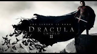 Dracula Untold 2 is About to Blow Your Mind [upl. by Takashi844]