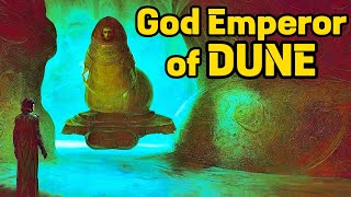 GOD Emperor of DUNE explained  Dune Book 4 explained  Frank Herbert God Emperor of Dune analysis [upl. by Ethbin948]