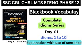 Blackbook Vocabulary  Idioms Series Day 01  cglvocabulary cgl blackbook mts phoenixpapu [upl. by Valiant]