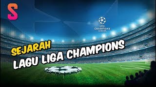 Mengenang Anthem Liga Champions yang Tersohor Itu [upl. by Daffie]