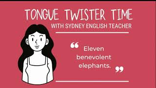 Tongue Twister Fun English Pronunciation Practice  Eleven benevolent elephants [upl. by Emmeline343]