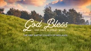 First Baptist Church of Redlands  Sunday October 13th 2024 [upl. by Templa463]