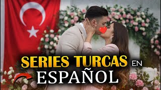 Las 15 Mejores Series turcas en ESPAÑOL 🔥 [upl. by Siuqaj]