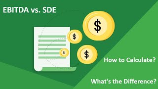 EBITDA vs SDE  What Is The Difference [upl. by Yetsirhc]