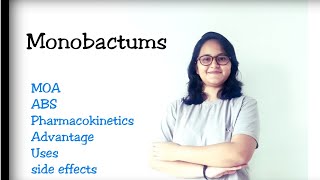 MONOBACTUMS AZTREONAM B LACTAM ANTIBIOTICS [upl. by Alrad232]