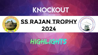 Vellore vs Thiruvannamalai  Knockout  SS Rajan Trophy T20 2024  Highlights  Iyarkaiadiyan [upl. by Ane]