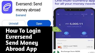 Eversend send money abroad App How To Login [upl. by Farman906]