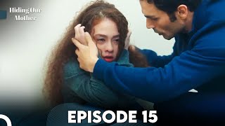 Hiding Our Mother  Short Episode 15 English Subtitles  Annemizi Saklarken [upl. by Sloane803]