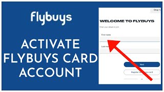 How To Activate Flybuys Card Account 2023 [upl. by Swanhildas]