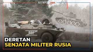 Deretan Senjata Militer Rusia yang Dipakai Invasi ke Ukraina [upl. by Judy]