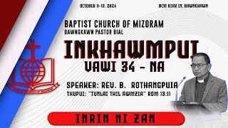 BCM BAWNGKAWN PASTOR BIAL INKHAWMPUI VAWI 34na  INRINNI ZAN [upl. by Mor]