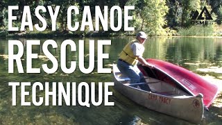 Easy Canoe Rescue Technique  Canoeing Parallel Rescue  Canoe with OSMEtv [upl. by Initirb]