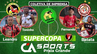 Super Copa CA Sports PG  Coletiva de Imprensa 01 [upl. by Ardme]