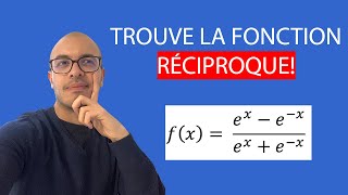 Trouver la fonction réciproque  Exercice complet BCPST MPSI PCSI [upl. by Asilrahc551]