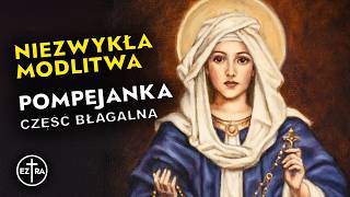 🔥 Potężna nowenna pompejańska – część BŁAGALNA [upl. by Ylrahc147]