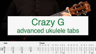 Crazy G Ukulele Tabs [upl. by Gnoz]