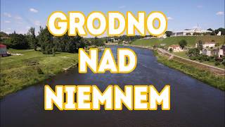 Grodno nad Niemnem [upl. by Burris]