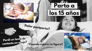 MI PARTO CON 15 AÑOS [upl. by Dirraj]