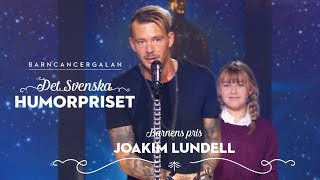 Joakim Lundell får Barnens pris men vill ge vidare det  Barncancergalan [upl. by Ecenahs]