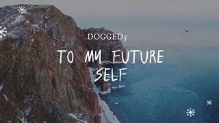 To my future self lyrics [upl. by Awra]