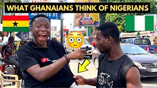 🇬🇭🇳🇬What Ghanaians Think of Nigeria amp Nigerians is Unexpected😰 [upl. by Wurtz]