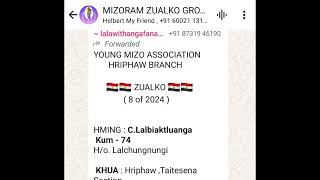 MIZORAM ZUALKO WHATSAPP GROUP 20TH OCT 2024 KAN DAWNTE [upl. by Maurer]