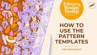 How to use the Pattern Design Templates in Procreate to create perfect repeating patterns [upl. by Nuahsad]