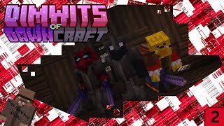 The server BROKE  Dimwits of DawnCraft Ep2 [upl. by Coopersmith]