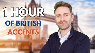 1 Hour of British Accents [upl. by Aihsiym]