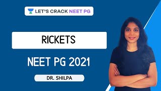 Rickets  NEET PG Pediatrics  Target NEET PG 2021  Dr Shilpa [upl. by Viola]