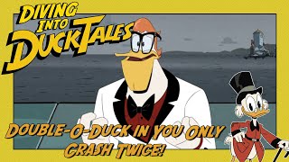 DuckTales DoubleODuck in You Only Crash Twice  Diving Into DuckTales Ep 51 [upl. by Jonathon]