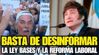 LA LEY BASES Y LA REFORMA LABORAL  BASTA DE DESINFORMAR  ASN [upl. by Acina]