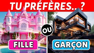 Tu préfères 👧👦 Fille VS Garçon 2 [upl. by Pickering]