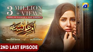 UmmeAyesha 2nd Last Episode 28  Eng Sub  Nimra Khan  Omer Shahzad  8th April 2024 [upl. by Frieder616]