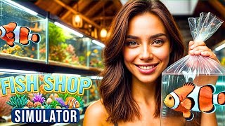 Novo Simulador de Loja de Aquário e Peixes Ornamentais  Fish Shop Simulator GAMEPLAY PT BR [upl. by Bottali165]