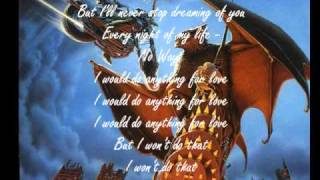 Meatloaf Id do anything for love full version Part 2 With lyrics [upl. by Yeknarf303]