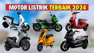 RANGE 130 KM INI 10 MOTOR LISTRIK TERBAIK 2024 UDAH TURUN HARGA amp BEBAS PAJAK [upl. by Garland]