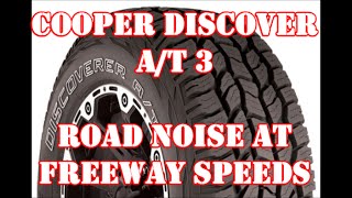 COOPER DISCOVER AT3 ROAD NOISE AFTER 10000 MILES [upl. by Amej]