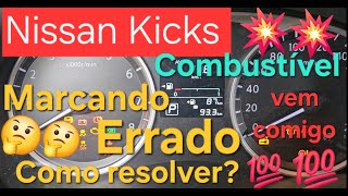 Nissan Kicks combustível marcando errado ou não marca no painel como resolver [upl. by Ennairrek]