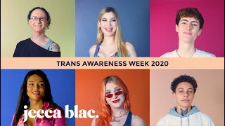 TRANS AWARENESS WEEK 2020  WithJeccaBlac [upl. by Nomael]