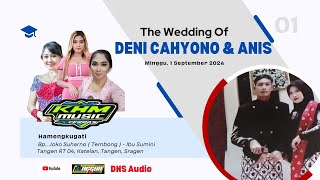 📡Live KHM MUSIC  Wedding DENI amp ANIS  DNS AUDIO  ANGGUN Streaming [upl. by Kawai]